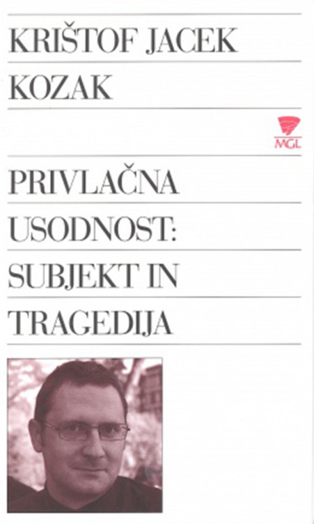 Privlačna usodnost: subjekt in tragedija