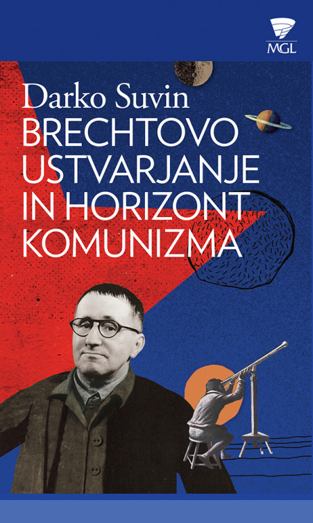 Brechtovo ustvarjanje in horizont komunizma